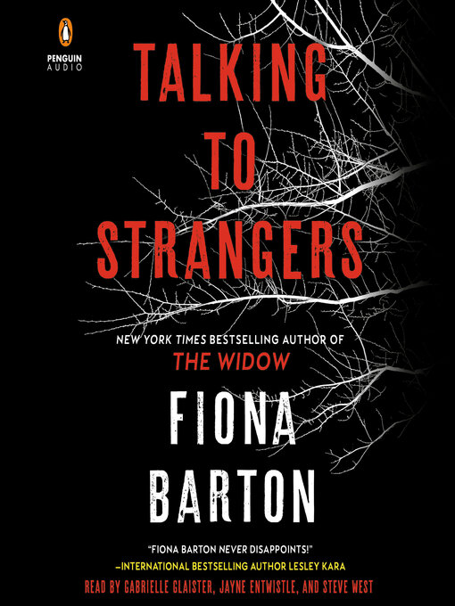 Title details for Talking to Strangers by Fiona Barton - Wait list